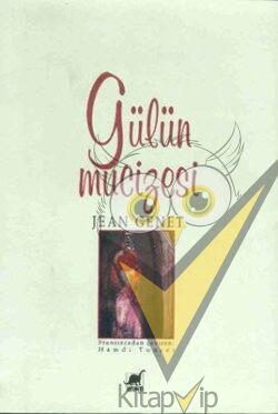 Gülün Mucizesi