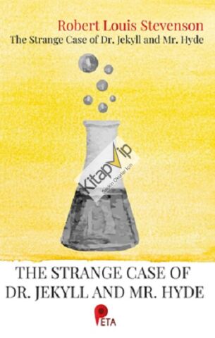 The Strange Case of Dr. Jekyll and Mr. Hyde