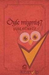 Öyle Miymiş?