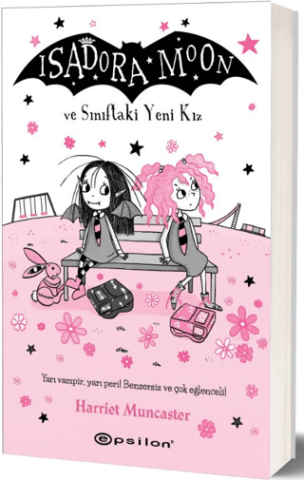 İsadora Moon ve Sınıftaki Yeni Kız