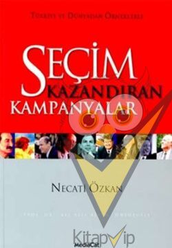 Seçim Kazandıran Kampanyalar