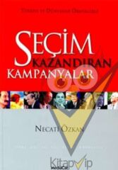 Seçim Kazandıran Kampanyalar