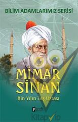 Bilim Adamlarımız Serisi : Mimar Sinan