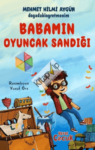 Babamın Oyuncak Sandığı