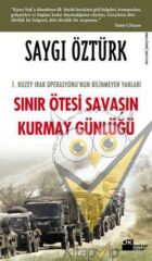 Sınır Ötesi Savaşın Kurmay Günlüğü