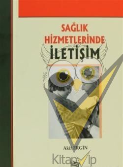 Sağlık Hizmetlerinde İletişim