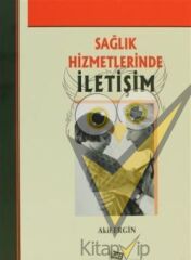 Sağlık Hizmetlerinde İletişim