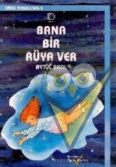 Bana Bir Rüya Ver
