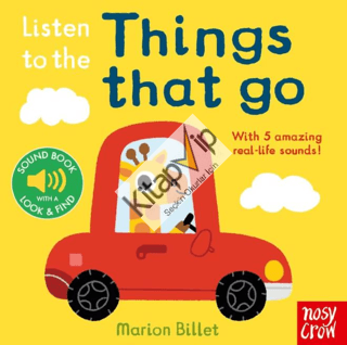 Listen To The Things That Go