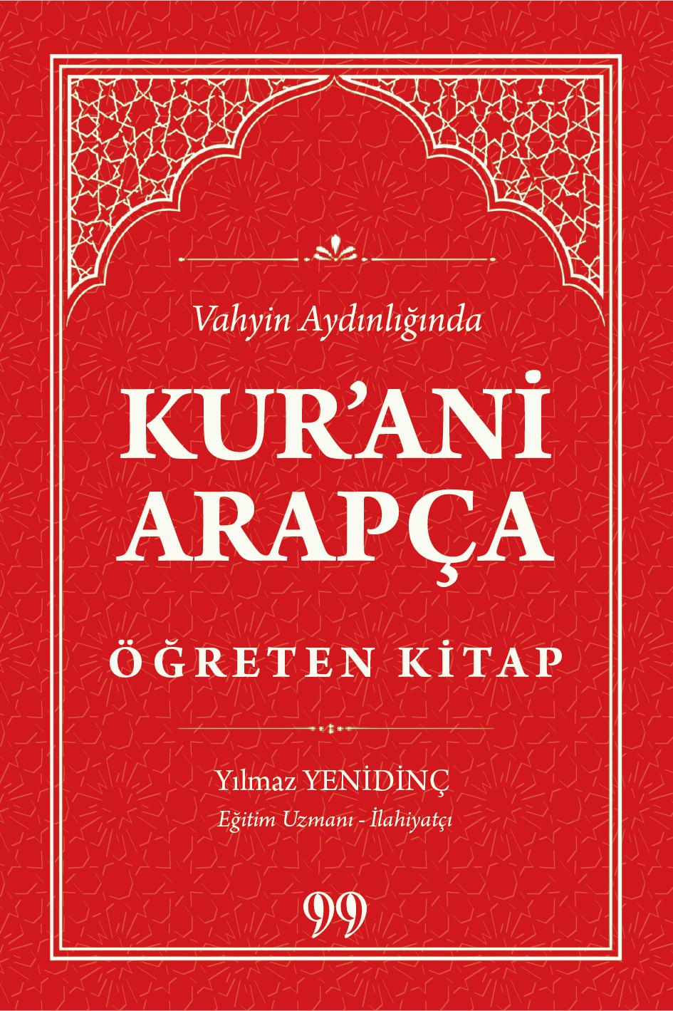 Kur'ani Arapça Öğreten Kitap Vahyin Aydınlığında