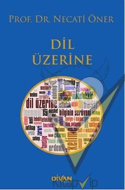 Dil Üzerine