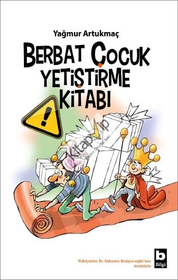 Berbat Çocuk Yetiştirme Kitabı