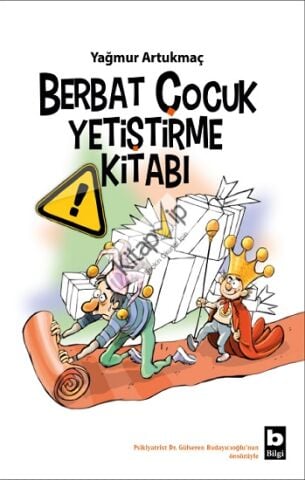 Berbat Çocuk Yetiştirme Kitabı