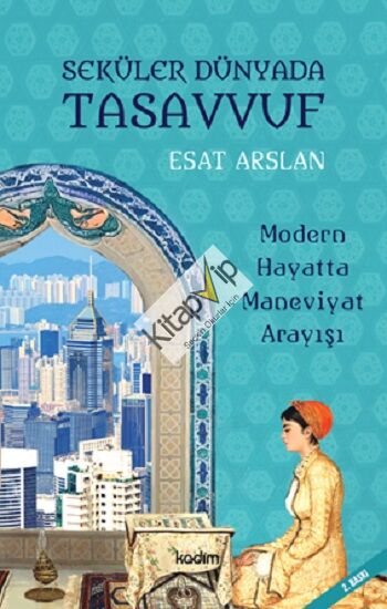 Seküler Dünyada Tasavvuf