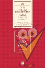 Ceza Hukuku Felsefesine Katkı: Radbruch Formülü