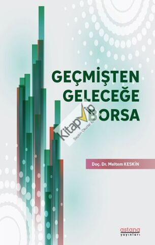Geçmişten Geleceğe Borsa