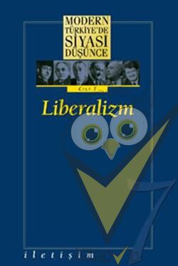 Modern Türkiye'de Siyasi Düşünce Cilt 7 - Liberalizm (Ciltli)