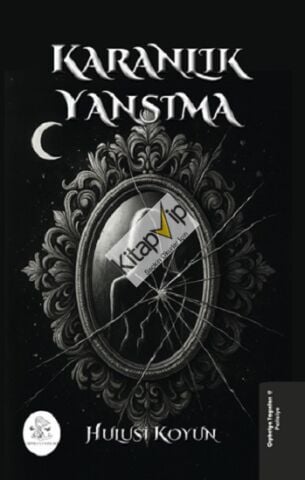 Karanlık Yansıma