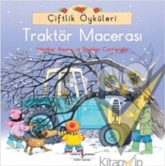 Çiftlik Öyküleri - Traktör Macerası