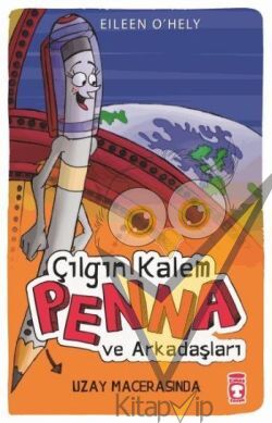 Çılgın Kalem Penna ve Arkadaşları - Uzay Macerasında