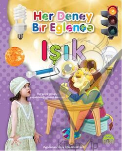 Her Deney Bir Eğlence - Işık