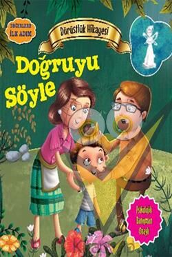 Değerlere İlk Adım - Dürüstlük Hikayesi: Doğruyu Söyle