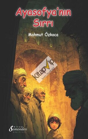 Ayasofya’nın Sırrı