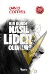 Bir Günde Nasıl Lider Olunur?