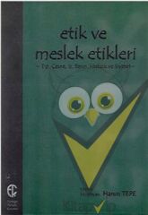 Etik ve Meslek Etikleri