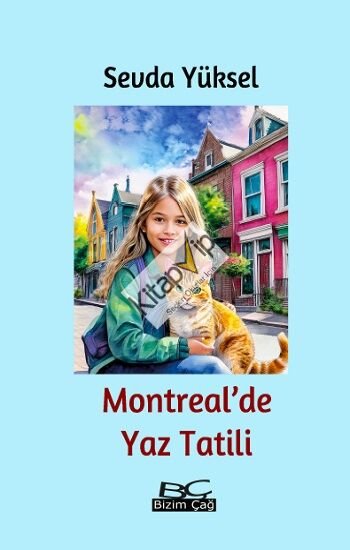 Montreal’de Yaz Tatili