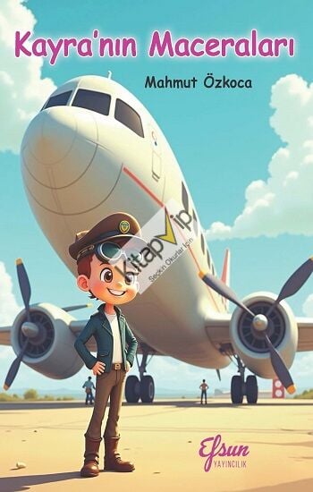 Kayra’nın Maceraları