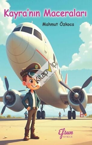 Kayra’nın Maceraları