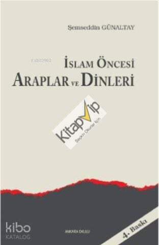 İslam Öncesi Araplar ve Dinleri