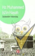 Hz. Muhammed’in Hayatı