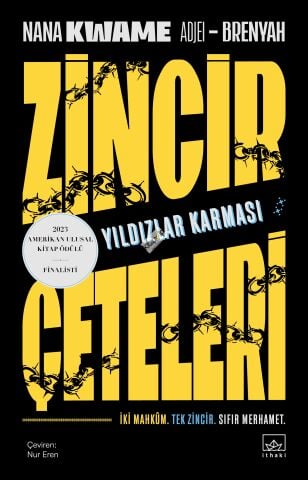 Zincir Çeteleri: Yıldızlar Karması