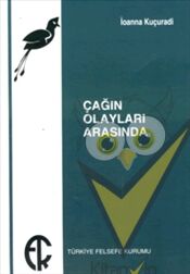 Çağın Olayları Arasında