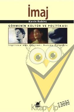 İmaj Görmenin Kültür Ve Politikası