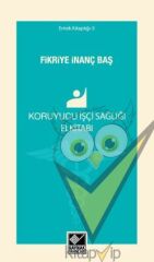 Koruyucu İşçi Sağlığı Elkitabı