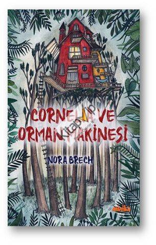 Cornelia ve Orman Makinesi