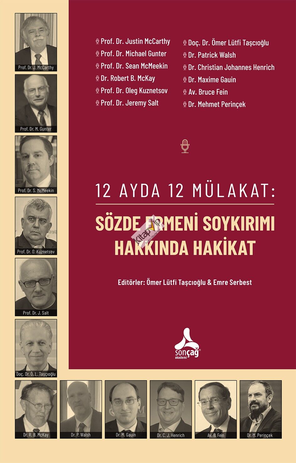 12 Ayda 12 Mülakat: Sözde Ermeni Soykırımı Hakkında Hakikat