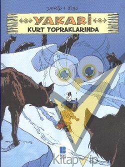Yakari Kurt Topraklarında 5
