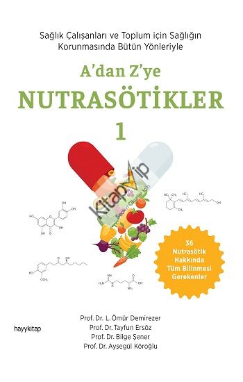 A’dan Z’ye Nutrasötikler 1