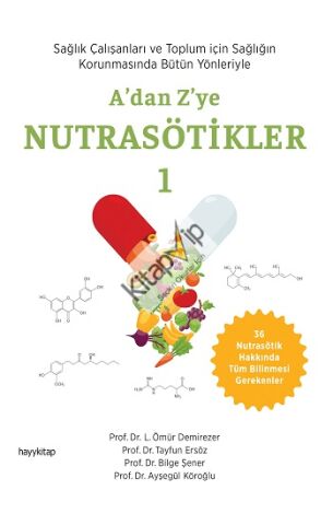 A’dan Z’ye Nutrasötikler 1