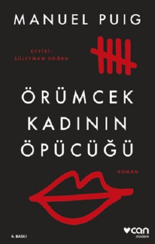 Örümcek Kadının Öpücüğü (Yeni Kapak)