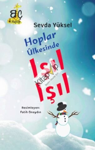 Hoplar Ülkesinde Işıl Işıl