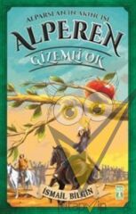 Alparslan'ın Akıncısı Alperen - Gizemli Ok