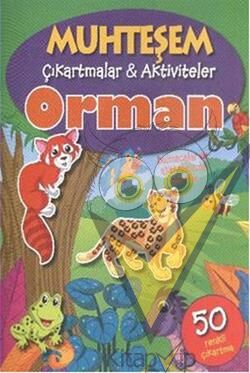Muhteşem Çıkartmalar ve Aktiviteler : Orman