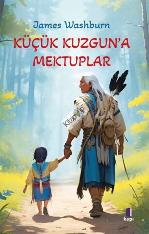 Küçük Kuzgun’a Mektuplar