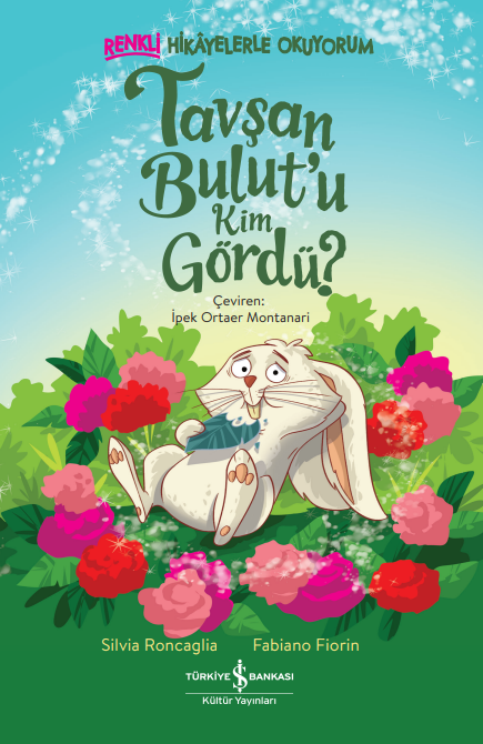 Tavşan Bulut’u Kim Gördü? – Renkli Hikayelerle Okuyorum
