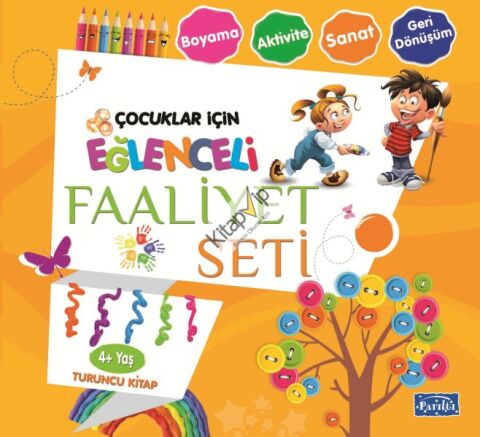 Eğlenceli Faaliyet Seti - Turuncu Kitap - 4+ Yaş